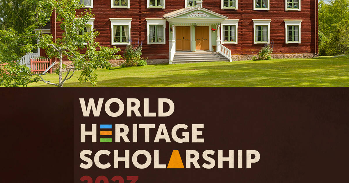 Apply for a 50000 SEK UNESCO World Heritage Scholarship Grant Today
