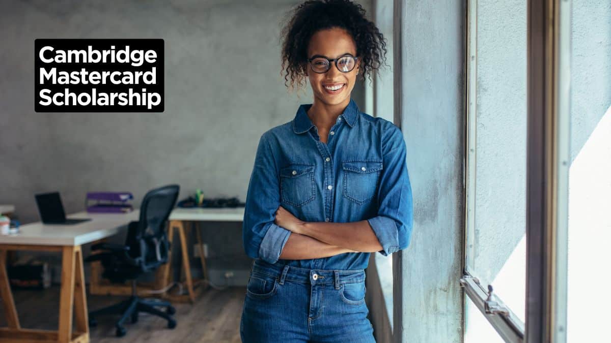 Mastercard Fully Funded Foundation Scholars Program at Cambridge 2025/2026